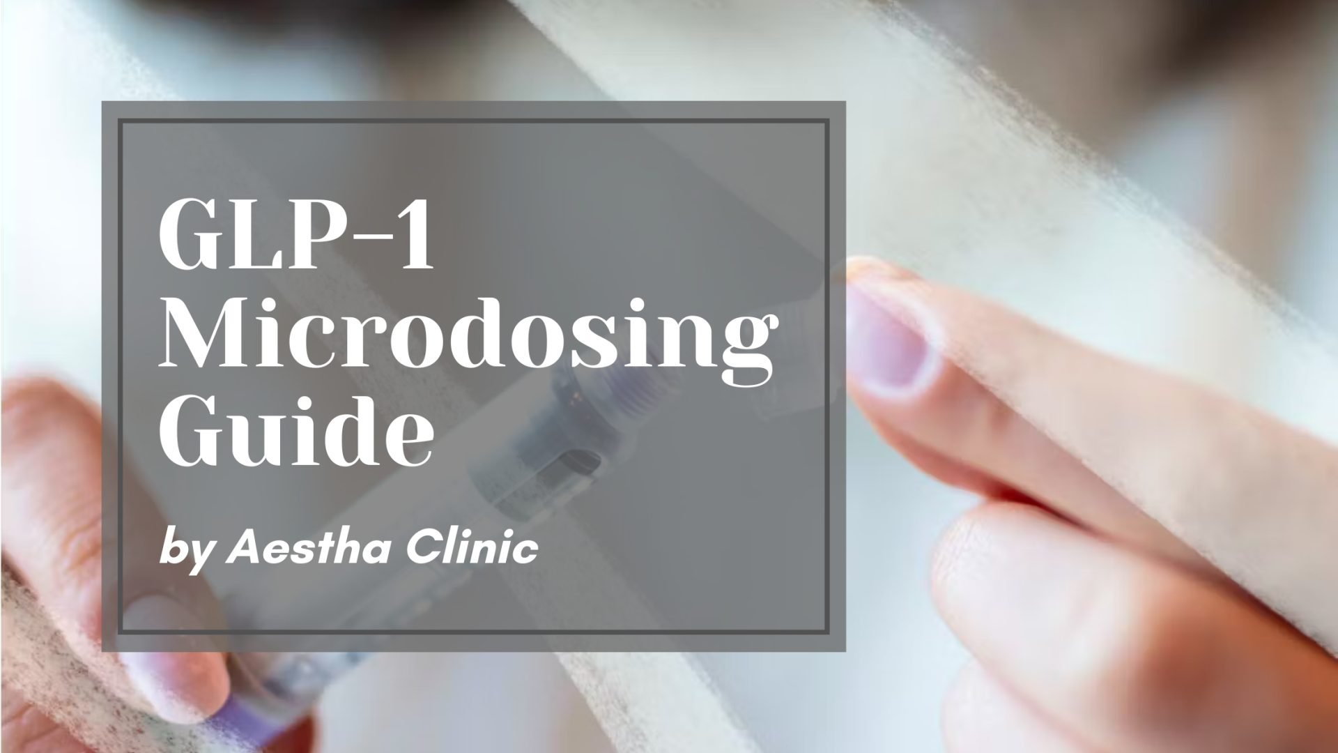 glp-1 microdosing guide